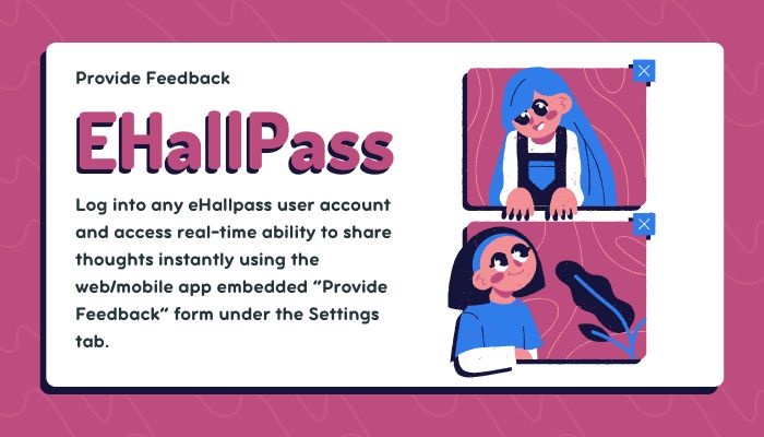 Provide Feedback eHallpass